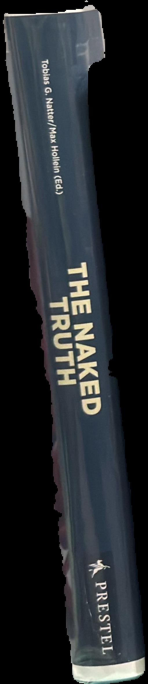 The naked truth : Klimt, Schiele, Kokoschka and other scandals spine