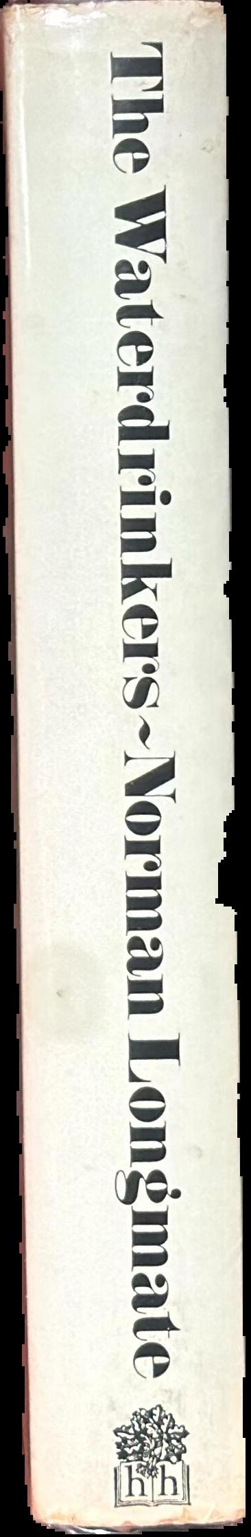The waterdrinkers : a history of temperance / by Norman Longmate spine