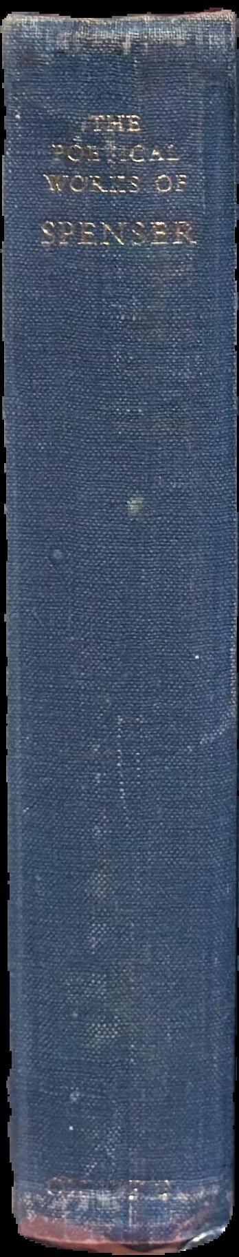 The poetical works of Edmund Spenser / edited with critical note by J. C. Smith and E. De Selincourt spine