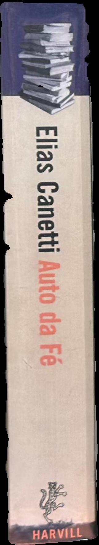 Auto da fé / Elias Canetti ; translated by C. V. Wedgwood spine