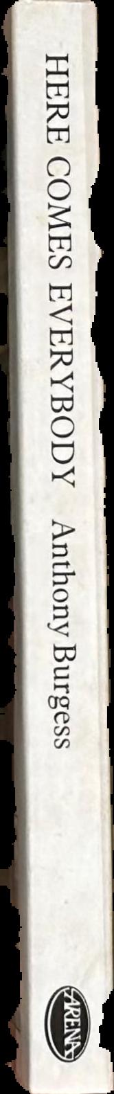 Here comes everybody : an introduction to James Joyce for the ordinary reader / Anthony Burgess spine