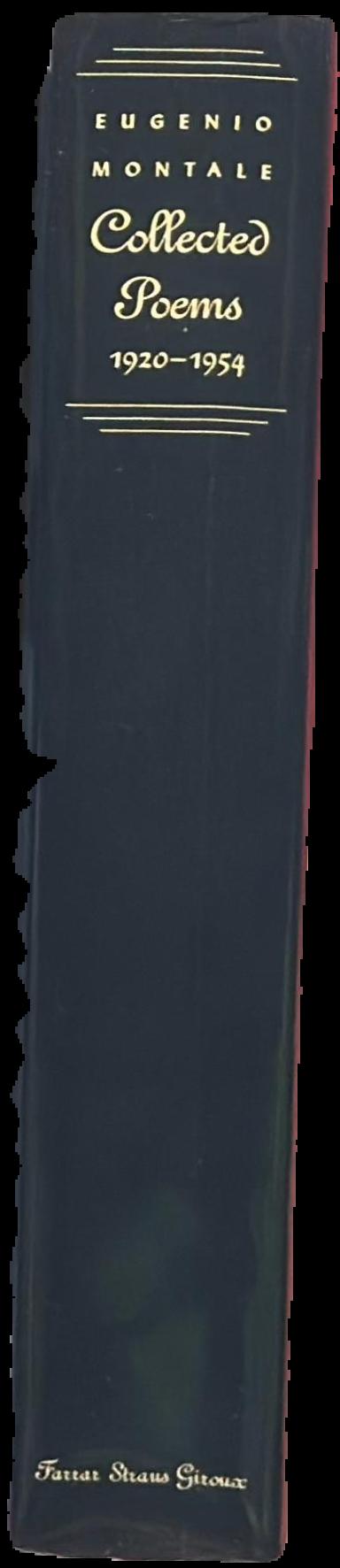 Collected poems 1920-1954 / Eugenio Montale ; translated and annotated by Jonathan Galassi spine