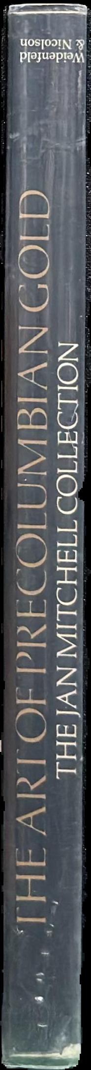 The art of Precolumbian gold : the Jan Mitchell Collection spine