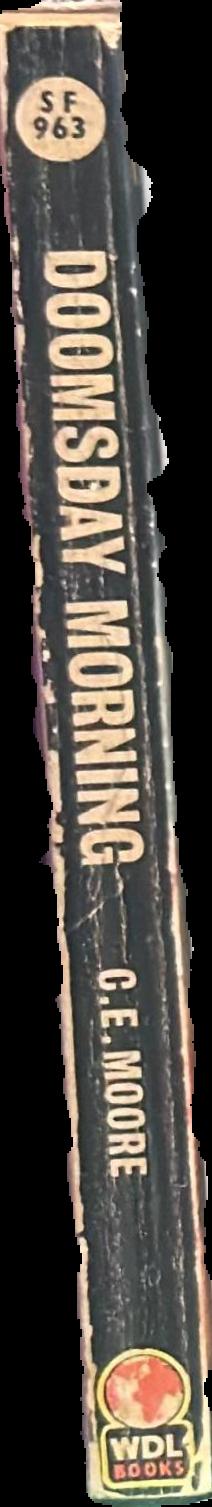 Doomsday morning / C. E. Moore spine