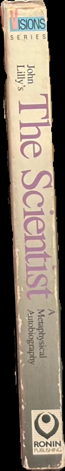 The scientist : a metaphysical autobiography spine