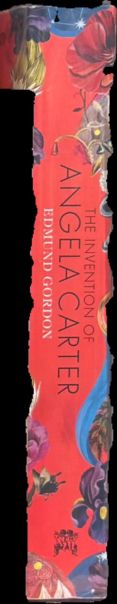 The invention of Angela Carter / Edmund Gordon spine