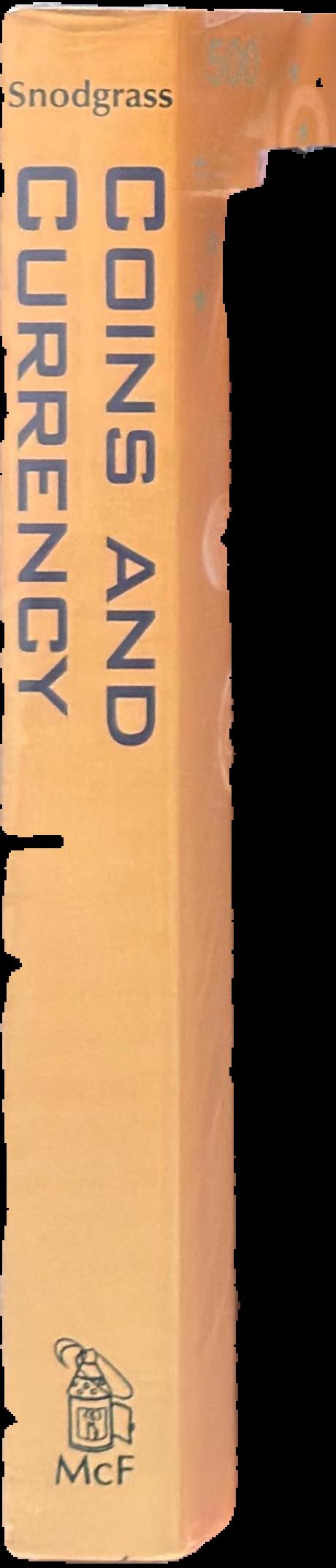 Coins and currency : an historical encyclopedia spine
