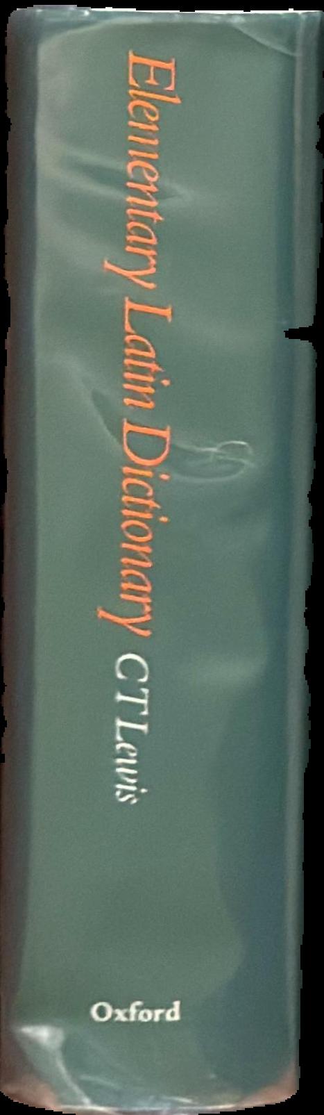 An elementary Latin dictionary / Charlton Lewis spine