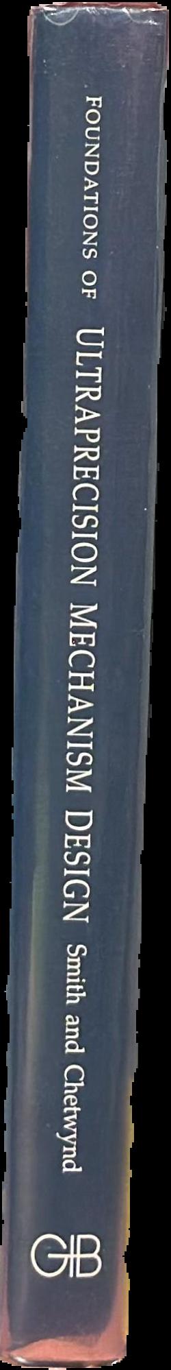 Foundations of ultraprecision mechanism design spine