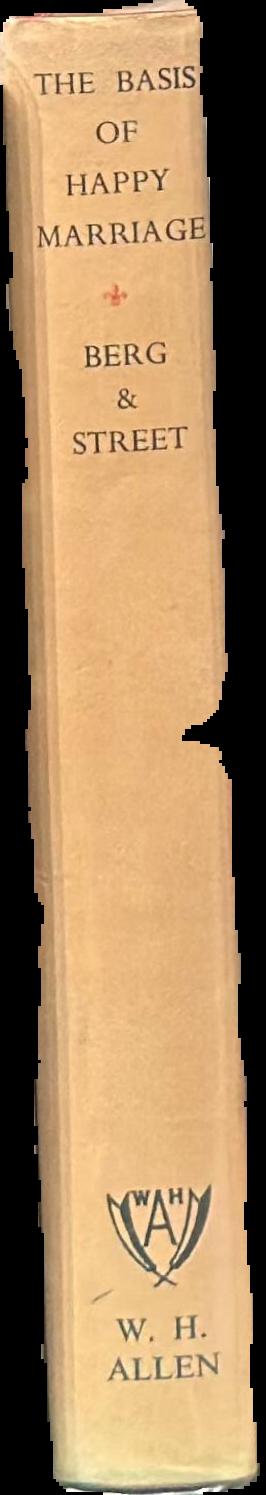 The basis of happy marriage : the art of sexual relationship spine
