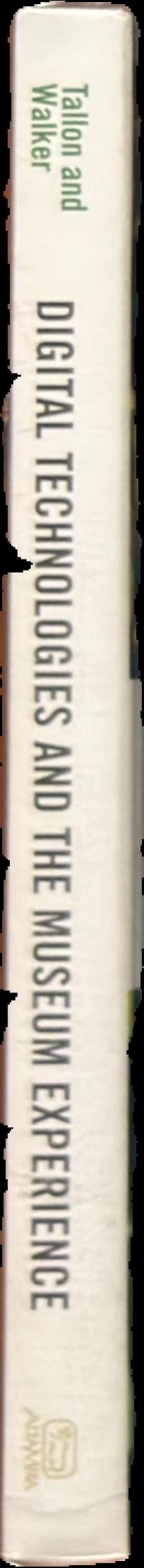 Digital technologies and the museum experience : handheld guides and other media spine