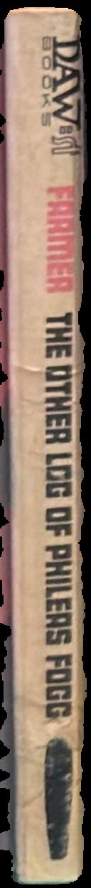 The other log of Phineas Fogg / Philip José Farmer ; illustrated by Jack Gaughan spine