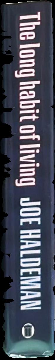 The long habit of living / Joe Haldeman spine