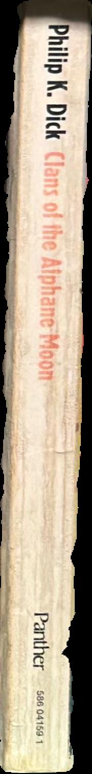 Clans of the Alphane Moon / Philip K. Dick spine