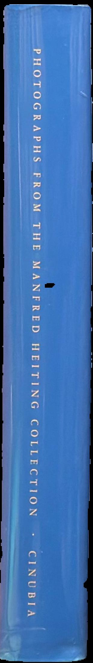 At the still point : photographs from the Manfred Heiting collection : volume II, part 2, 1916-1968 spine