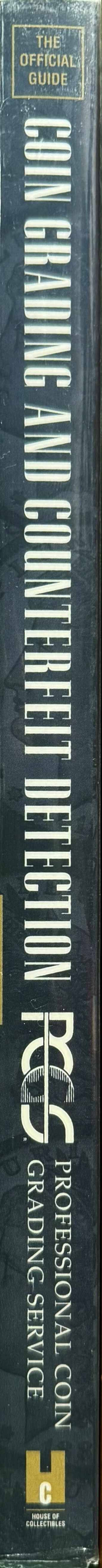 The official guide to coin grading and counterfeit detection spine