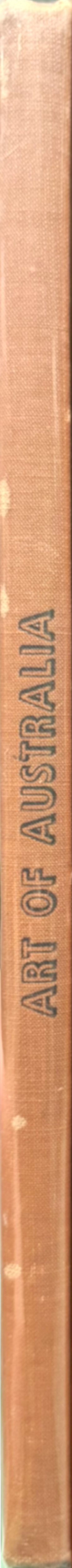 Art of Australia 1788-1941 : an exhibition of Australian art held in the United States of America and the Dominion of Canada under the auspices of the Carnegie Corporation spine