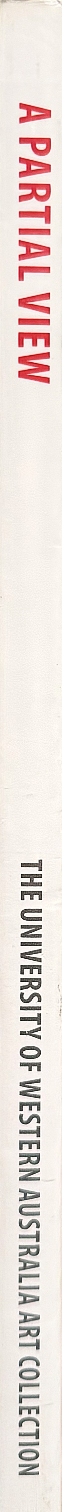 A partial view : the University of Western Australia art collection spine