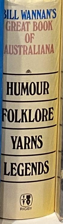 Bill Wannan's great book of Australian humour spine