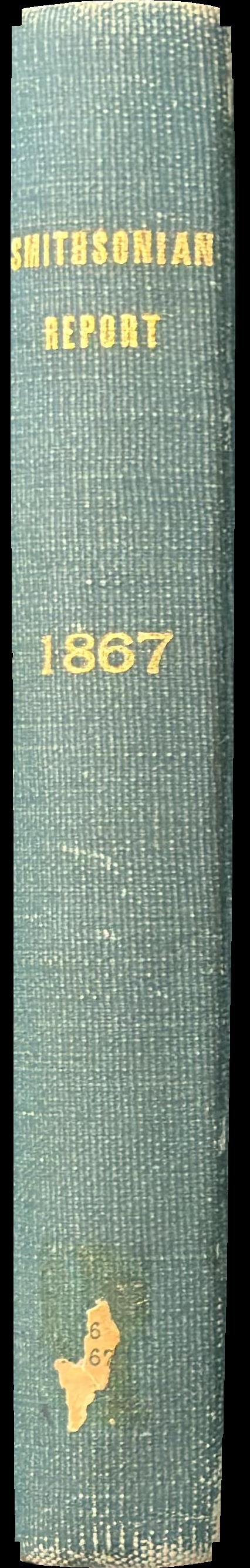 Smithsonian report : 1867 spine