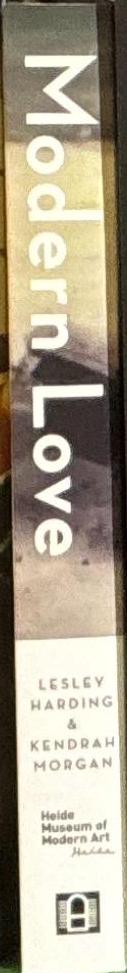 Modern love : the lives of John & Sunday Reed / Lesley Harding & Kendrah Morgan spine