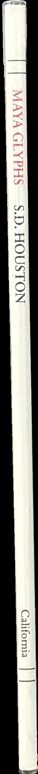 Maya Glyphs / S. D. Houston spine