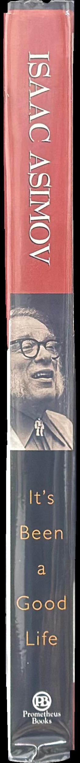 Isaac Asimov : It's been a good life / edited by Janet Jeppson Asimov spine