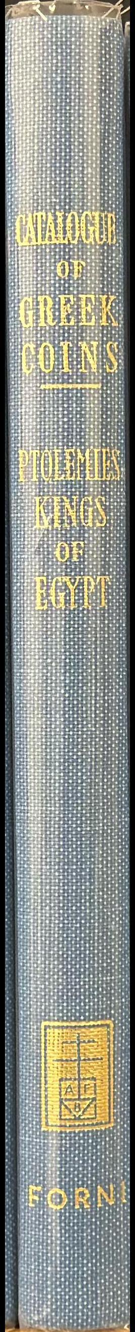 Catalogue of Greek coins : the Ptolemies, Kings of Egypt spine