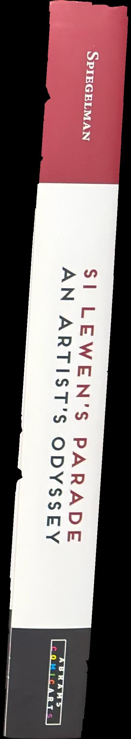 Si Lewen's parade : an artist's odyssey spine