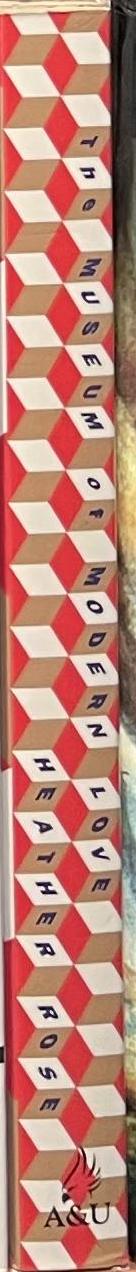 The museum of modern love / Heather Rose spine