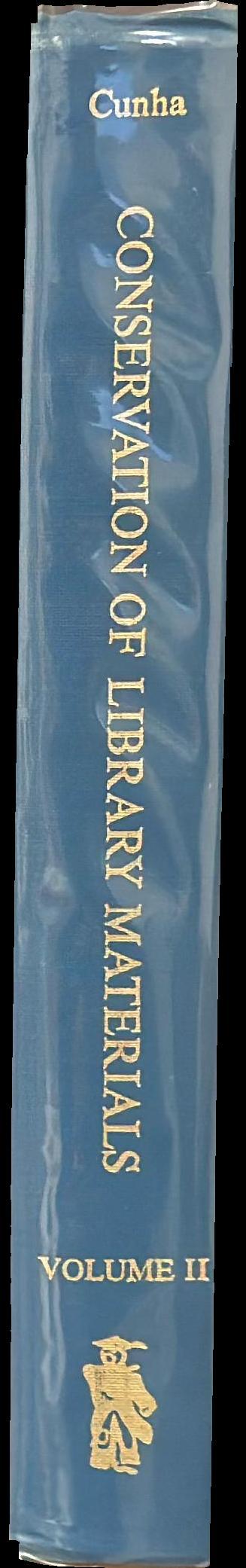 Conservation of library materials : a manual and bibliography on the care, repair, and restoration of library materials, volume II spine