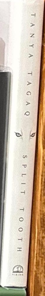 Split tooth / Tanya Tagaq spine