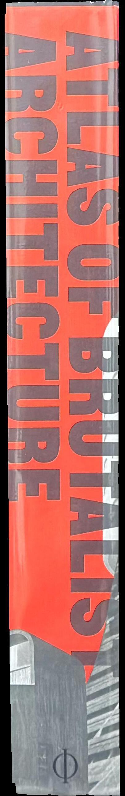 Atlas of brutalist architecture spine