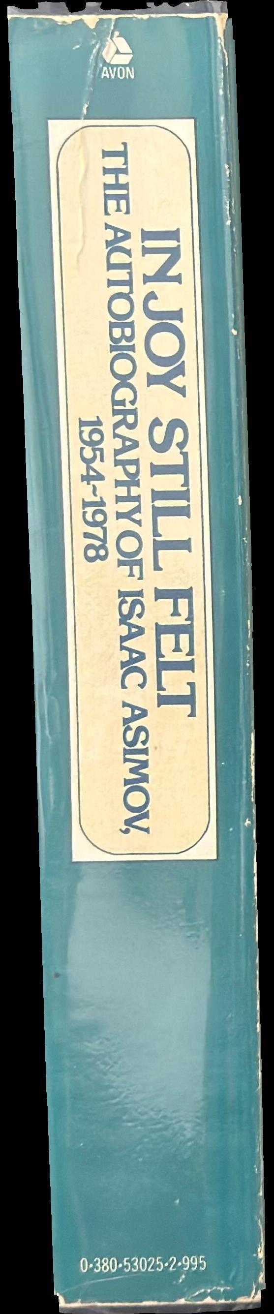 In joy still felt : the autobiography of Isaac Asimov, 1954-1978 spine