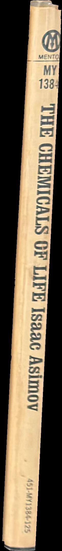 The chemicals of life spine