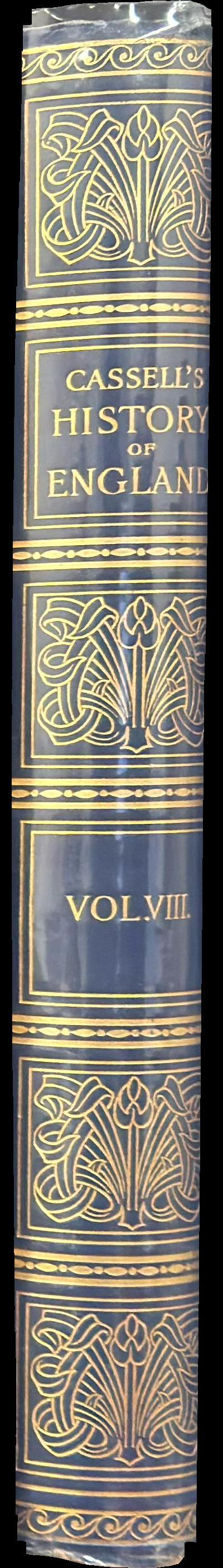 Cassell's history of England : vol. VIII, from the British occupation of Egypt to the opening of Parliament, 1895 spine