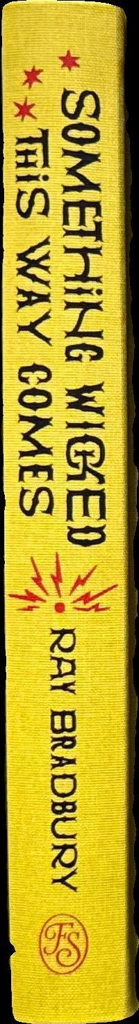 Something wicked this way comes / Ray Bradbury spine