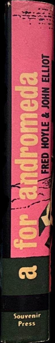 A for Andromeda / Fred Hoyle & John Elliot spine