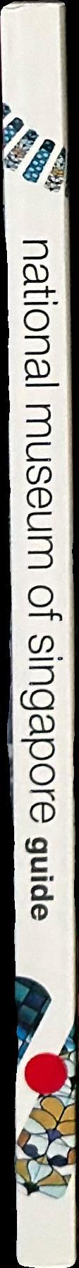 National Museum of Singapore guide / text, Iola Lenzi ; photography, Jörg Sundermann spine