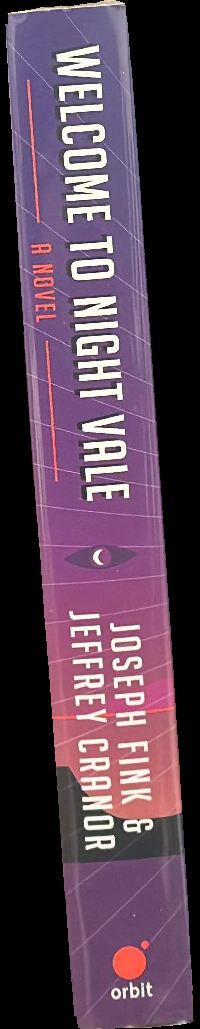 Welcome to Night Vale : a novel spine