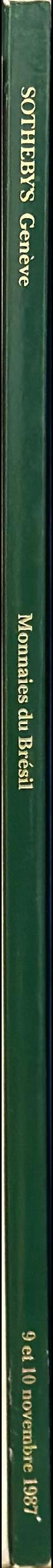 Monnais du Bresil = Coins of Brazil : Lundi 9 novembre 1987 et Mardi 10 novembre 1987 spine