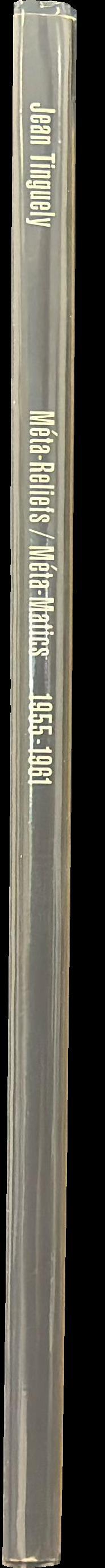 Méta-reliefs, méta-matics, 1955-1981 spine