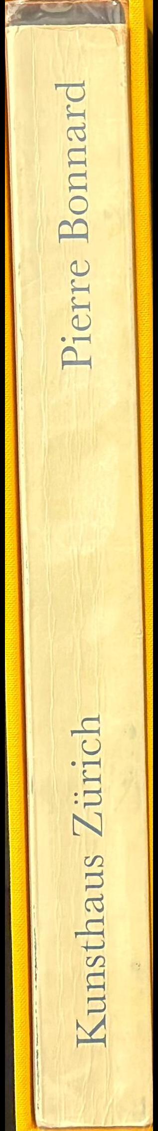 Pierre Bonnard 14. Dezember 1984 bis März 1985 / Kunsthaus Zurich spine