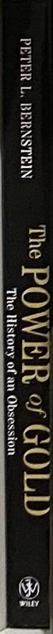 The power of gold : the history of an obsession spine
