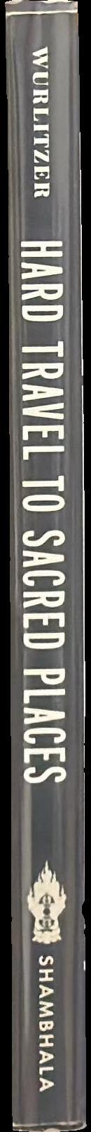 Hard travel to sacred spaces spine
