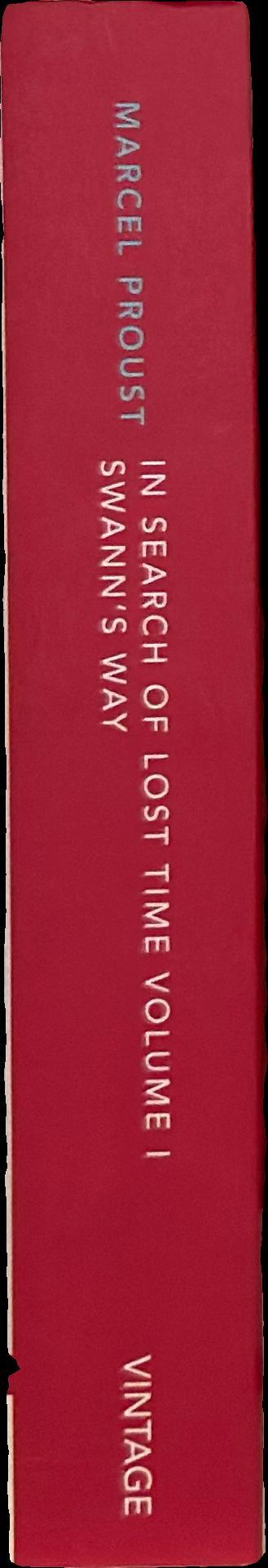 In search of lost time : I : Swann's way / Marcel Proust : translated by C.K. Scott Moncrieff & Terence Kilmartin ; revised by D.J. Enright spine