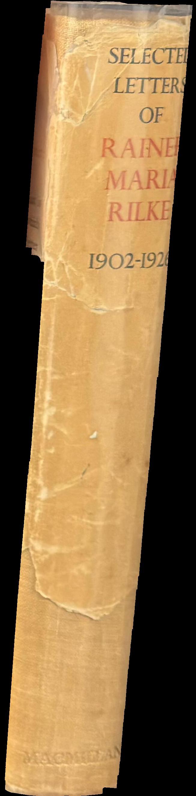 Selected letters of Rainer Maria Rilke, 1902-1926 / translated by R. F.C. Hull spine
