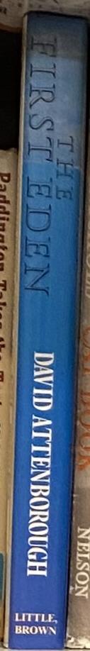 The first Eden : the Mediterranean world and man / David Attenborough spine