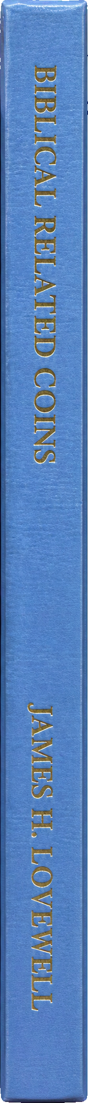 Biblical related coins : including both the Old and New Testaments spine