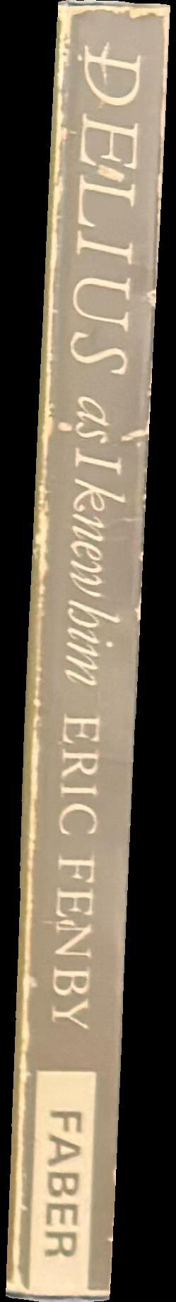 Delius as I knew him spine